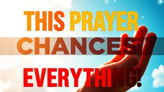 🙏 THIS POWERFUL PRAYER WILL BLESS YOUR DAY DONT MISS IT [upl. by Symer]