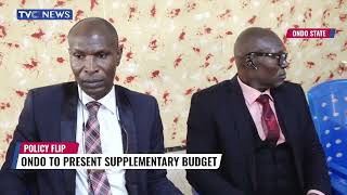 Ondo To Present Supplementary Budget [upl. by Amandy594]