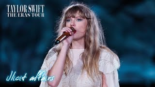 Taylor Swift  illicit affairs Live from TS  The Eras Tour Film  HDR 1440p [upl. by Alarick968]