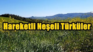 Hareketli Neşeli Türküler KARIŞIK  2024 hareketlitürküler [upl. by Nade345]