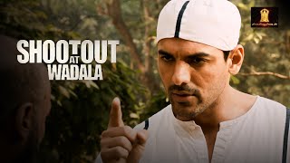 Shootout At Wadala  Tu Agar Upar Nahi Gaya Na Toh Ek Din Bohot Upar Jayega  John Abraham [upl. by Anassor]