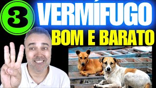 3 vermifugos ✅BOM ✅BARATO [upl. by Kliment]