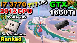 GTX 1660Ti×CORE i7 3770fortnite fps testchapter 4 season 4solo Rankedperformance [upl. by Sucramad]