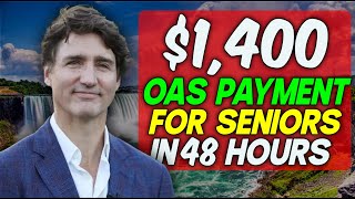 This is For Seniors 1400 Massive OAS Direct Payment Landing in Banks in 48 Hours For Canada Senior [upl. by Lyrret82]