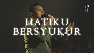 Hatiku Bersyukur Official Music Video  Sukawarna Worship [upl. by Burris]