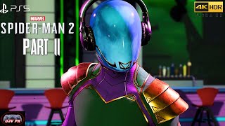 SPIDERMAN 2 PS5 4K HDR 100 SPECTACULAR NODAMAGE PLAYTHROUGH PART 11 MASTER ILLUSIONIST [upl. by Namajneb]