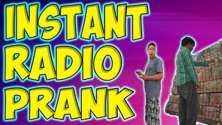 Instant Radio Prank [upl. by Norreg]