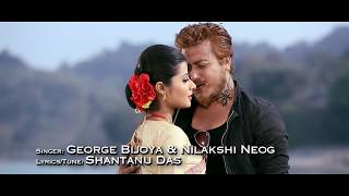 Janmoni I Love You HD Video 2017 l George Bijoya  Assamese New Songs [upl. by Esdnyl]