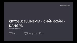 Chương Trình Phát Thanh Học Đường  Hội Chứng Cryoglobulin Lưu Hành  LTC [upl. by Isidor]