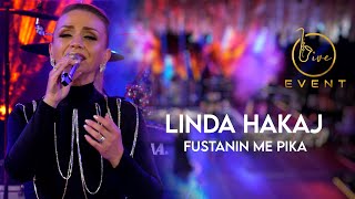 Linda Hakaj  Fustanin me pika Live Event 2022 4K [upl. by Dahlstrom]