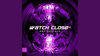 Watch Close [upl. by Atinit]