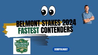 Belmont Stakes 2024 Fastest Contenders [upl. by Nyladnar]