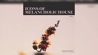 Icons of Melancholic House Vol1  2023 [upl. by Asilav]