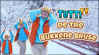 De tre Bukkene Bruse  Eventyr med Tutti [upl. by Crowley]