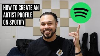 How To Create An Artist Profile On Spotify [upl. by Aeneg873]