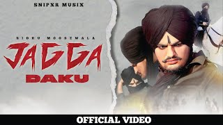 Jagga Daku  Sidhu Moosewala  Shera Gill  Snipxr  New Punjabi Song 2024 [upl. by Liahcim689]