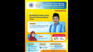 LIVE GSM  Berkhidmat Pada Lansia Sesuai Tuntunan Ajaran Islam  Dr Cecep Taufikurrohman MA [upl. by Eynenihc53]