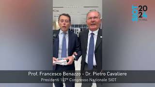 107° Congresso Nazionale SIOT  I Presidenti Prof Francesco Benazzo e Dr Pietro Cavaliere [upl. by Amilah]