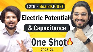 Electric Potential amp Capacitance  Class 12 Physics  NCERT for Boards amp CUET [upl. by Gelb221]