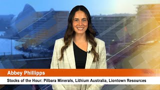 Stocks of the Hour Pilbara Minerals Lithium Australia Liontown Resources [upl. by Avi]