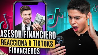 ¡ASESOR FINANCIERO Reacciona TikToks De Finanzas [upl. by Fortunna354]