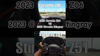 2023 Corvette Z06 VS 2023 Corvette Stingray Z51 0100 mph corvettez06 c8 2023corvette [upl. by Nuahsyar]