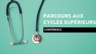 Webconférence  Parcours aux cycles supérieurs [upl. by Drawyah]