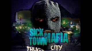 Thugs In My City  Sick Town Mafia 2017 [upl. by Yreme]