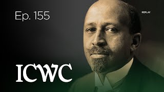 In Class with Carr Ep 155 BHM and What Did WEB DuBois Have to Say About America [upl. by Ahsaeym]