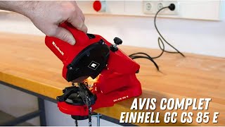 Affûteuse Einhell GC CS 85 E  Mon avis complet [upl. by Kevin79]