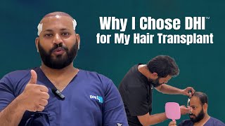 Why I Chose DHI™️ for My Hair Transplant  Inspiring Hair Restoration ❤️️ [upl. by Isabella537]