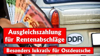 Rentenabzüge ausgleichen  Warum sich die zusätzliche Einzahlung für Ostdeutsche besonders lohnt [upl. by Leagiba]