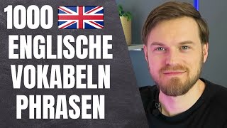 1000 WICHTIGSTEN Englische Vokabeln amp Phrasen für Anfänger zum Nachsprechen [upl. by Deni]