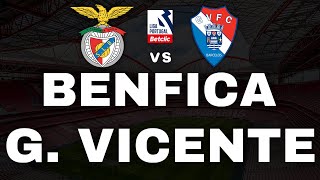 BENFICA 51 GIL VICENTE  LIGA PORTUGAL BETCLIC  EDRA [upl. by Azilem]