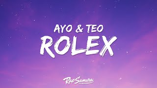 Ayo amp Teo  Rolex Lyrics [upl. by Merrili]