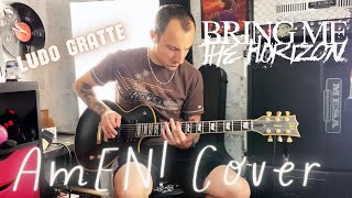 AmEN guitar cover BMTH ft Lil Uzi Vert Daryl Palumbo Glassjaw by Ludo Gratte French  Drop B [upl. by Lleda]