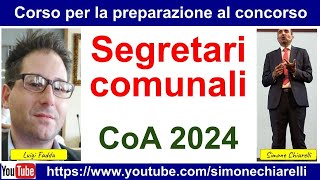 SEGRETARI COMUNALI corso di preparazione al CoA 2024 FaddaChiarelli  presentazione [upl. by Sirc]