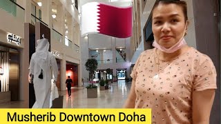 Musherib Downtown Doha  Qatar City  कतर [upl. by Nawor866]