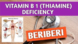 Beriberi Vitamin B1 Thiamine Deficiency  Dietary Sources Causes Symptoms amp Treatment [upl. by Yenduhc]