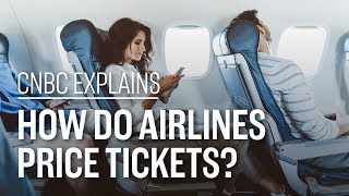 How do airlines price tickets  CNBC Explains [upl. by Millham]