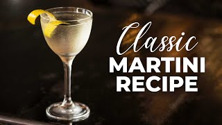 How To Make A CLASSIC Gin Martini [upl. by Prager691]