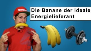 Fitness Ernährung  Die Banane  Der perfekter Energielieferant [upl. by Liamaj]