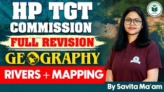 HP TGT Commission 2024 Geography Rivers  Mapping  HP TGT 2024 Geography Preparation  Civilstap [upl. by Lammaj364]