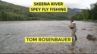 Swinging Flies on the Skeena River  Tom Rosenbauer [upl. by Enaasiali966]