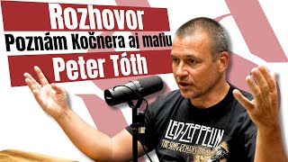 Pracoval v tajnej službe poznal mafiu a vypovedal v kauze Kuciak o tom všetkom s Petrom Tóthom [upl. by Autrey]