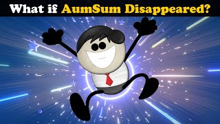 What if AumSum Disappeared  aumsum kids science education children [upl. by Dunson831]