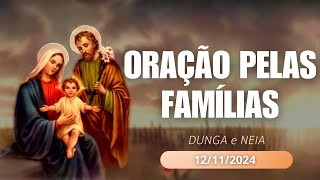 Oração pela Família  Dunga e Néia  121124 [upl. by Proudlove]