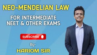 NeoMendelian Law  Genetics One Shot  NEET  INTERMEDIATE BY Hariom Mishra [upl. by Colbert884]