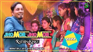 JHOMOR JHOMOR SIRMA KHON NEW SANTALI HIT VIDEO MUSIC RATHIN KISKU 2022 [upl. by Roach]