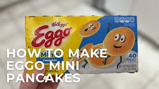 How To Make Eggo Mini Pancakes [upl. by Ted]